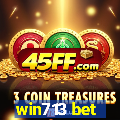 win713 bet